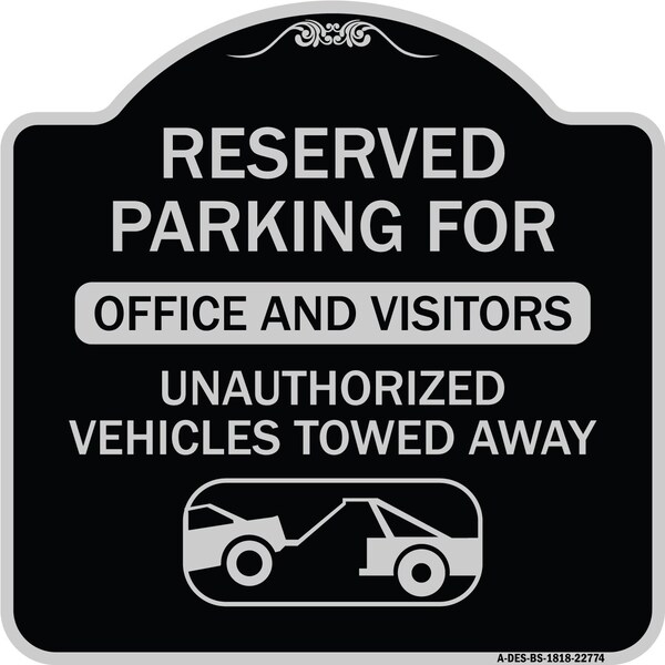 Unauthorized Vehicles Towed Away Heavy-Gauge Aluminum Architectural Sign, 18" x 18", BS-1818-22774